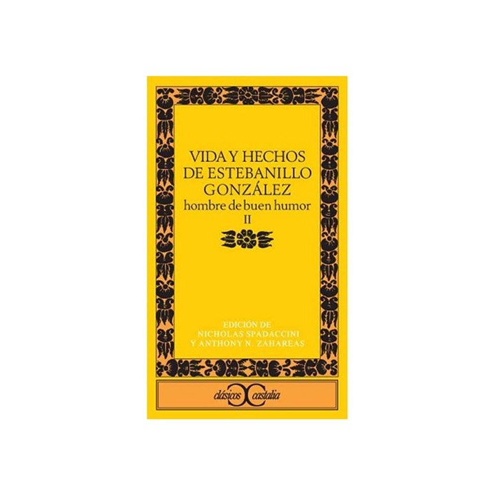 La vida y hechos de Estebanillo González. Hombre de buen humor II